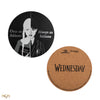 Set of 4 Wednesday Coaster